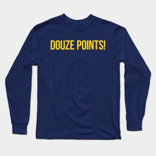 Douze Points! Euro Fan Long Sleeve T-Shirt